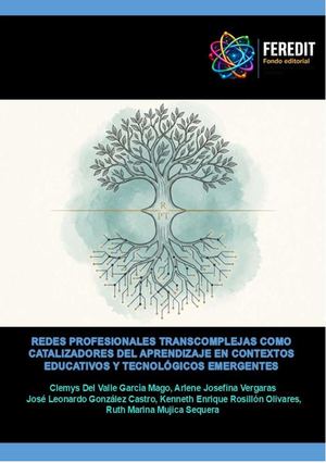 REDES PROFESIONALES TRANSCOMPLEJAS COMO CATALIZADORES DEL APRENDIZAJE